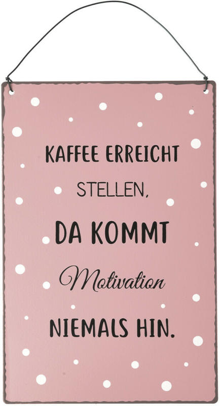 Kleines Metallschild mit Spruch (Nur online)
