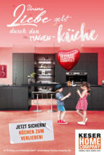 Keser Home Company: Jetzt sichern - Küchen zum Verlieben!