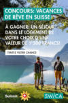 SWICA Agentur Zug Concours: Vacances en Suisse - al 06.06.2021
