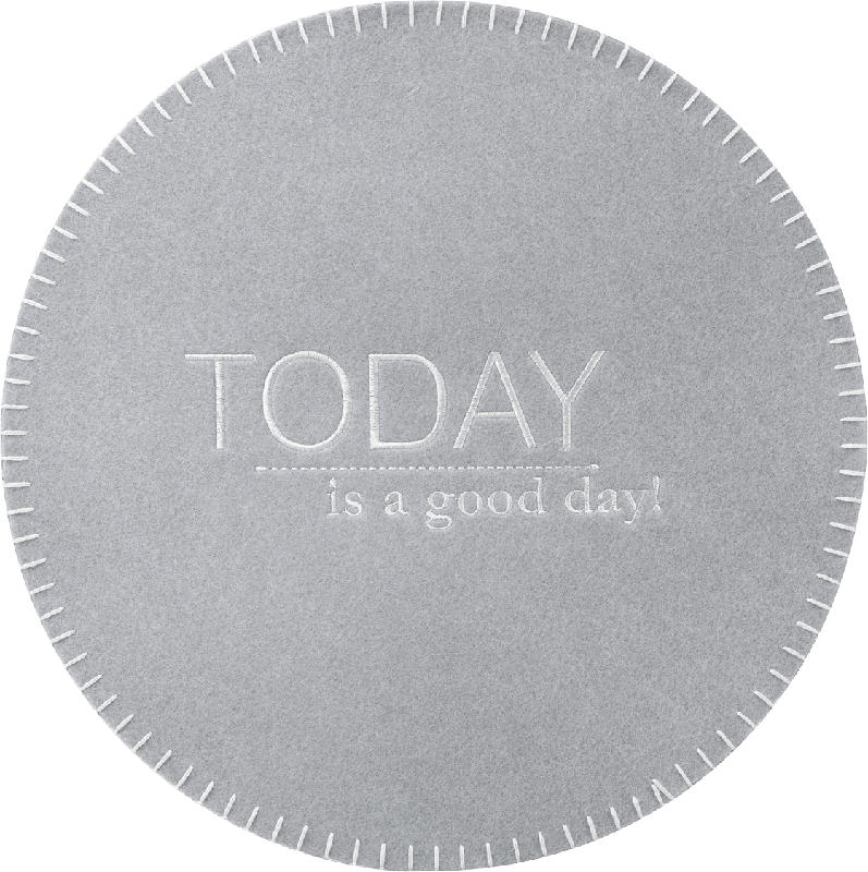 Dekorieren & Einrichten Platzset Filz 'Today is a good day'
