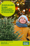 Pflanzen-Kölle Gartencenter Großer Weihnachtsbaumverkauf - bis 24.12.2021