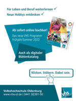 Volkshochschule Oldenburg Das neue VHS-Programm Frühjahr Sommer 2022 - bis 26.01.2022