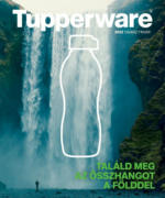 Tupperware: Tupperware újság lejárati dátum 2022.07.31-ig - 2022.07.31 napig