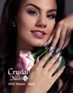 Crystal nails: Crystal nails újság lejárati dátum 30.06.2022-ig - 2022.06.30 napig