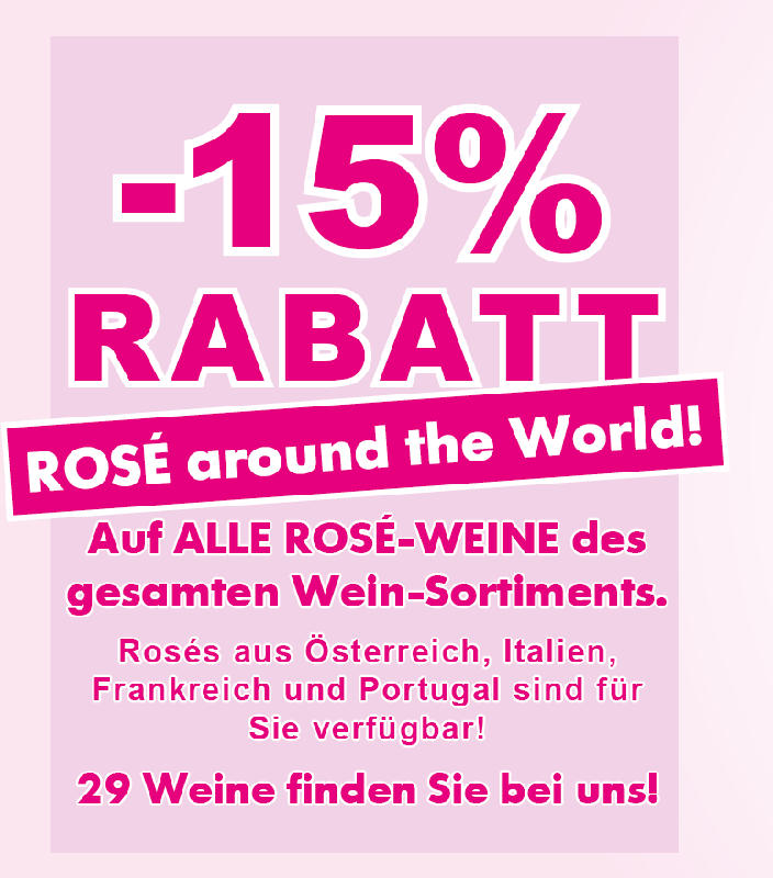 15% auf alle Roseweine