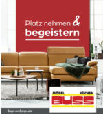 Möbel Buss Einrichtungshaus GmbH & Co. KG Möbel Buss - Platz nehmen & begeistern - bis 10.08.2022