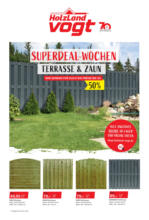 Alfred Vogt GmbH & Co. KG Superdeal-Wochen Terrasse & Zaun - bis 12.10.2022