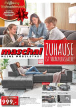 Maschal Einrichtungszentrum GmbH maschal - Zuhause ist Vertrauenssache! - bis 26.10.2022