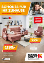 Möbel Kraft Schönes für Ihr Zuhause - bis 06.12.2022