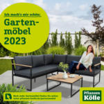 Pflanzen-Kölle Gartencenter Pflanzen Kölle: Gartenmöbel - bis 30.06.2023