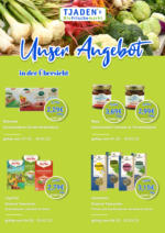 TJADEN`s Bio Frischemarkt TJADEN`s Bio Frischemarkt: Unsere Angebote - bis 25.03.2023