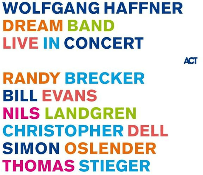 Wolfgang Haffner - Dream Band Live In Concert (180g Black 2LP) [LP + Download]