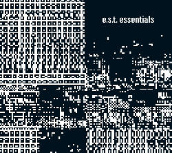 Esbjorn Svensson Trio - Essentials [CD]