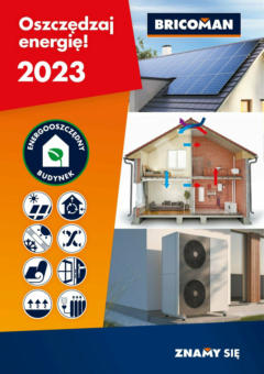 Pogląd oferty "Bricoman Gazetka - Katalog Oszczędzaj Energie " - ważna od 01.07.2023