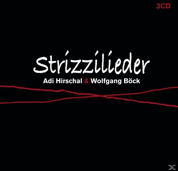 Adi Hirschal, Wolfgang Bock - Strizzilieder [CD]