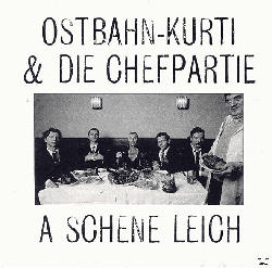 Die Chefpartie;Kurti Ostbahn - A Schene Leich (LP) [Vinyl]