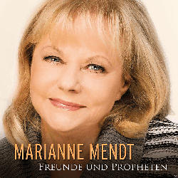 Marianne Mendt - Freunde & Propheten [CD]