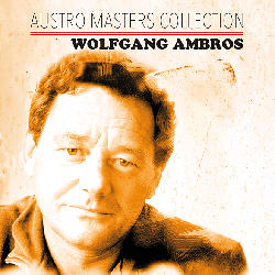 Wolfgang Ambros - Austro Masters Collection [CD]