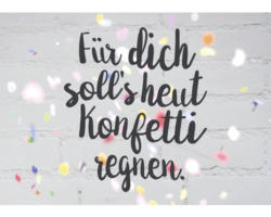 Mini-Briefkarte Für dich soll´s heut Konfetti regnen 7,7x5,5 cm