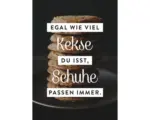 Hornbach Postkarte Egal wie viel Kekse du isst, Schuhe passen immer 10,5x14,8 cm