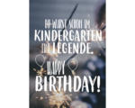 Hornbach Grußkarte Du warst schon im Kindergarten eine Legende. Happy Birthday 11,5x16 cm
