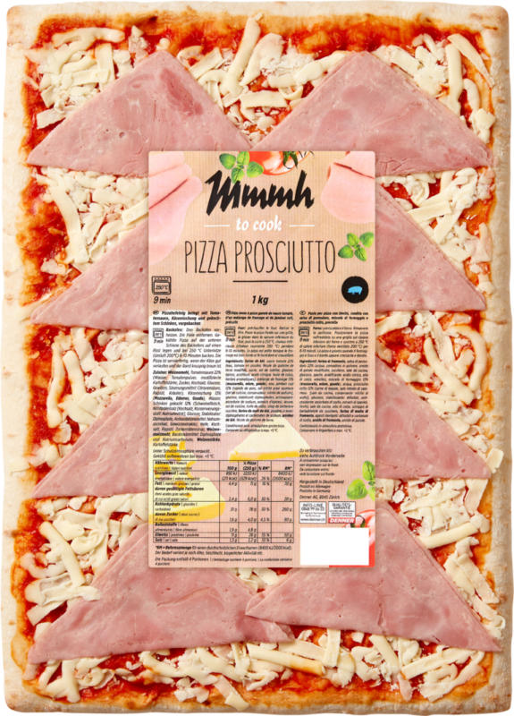 Pizza familiale Prosciutto Mmmh , 1 kg
