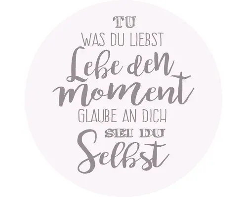 Glasbild rund Lebe Den Moment Ø 50 cm GLR008