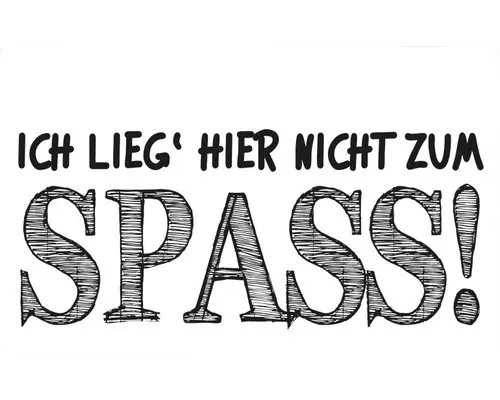 Label "... nicht zum Spass!"
