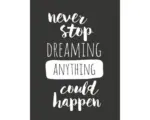 Hornbach Kunstdruck Never Stop Dreaming 60x80 cm