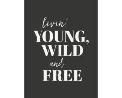 Kunstdruck Young, wild, free 24x30 cm