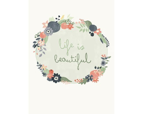 Kunstdruck Life is Beautiful 24x30 cm