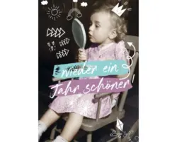 Postkarte Wieder ein Jahr schöner 10,5x14,8 cm