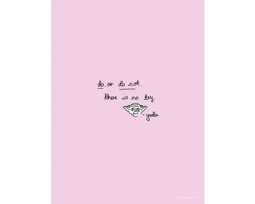 Poster Star Wars Quote Yoda Cute 30x40 cm