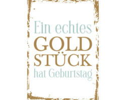 Postkarte Ein echtes Goldstück hat Geburtstag 10,5x14,8 cm