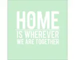 Hornbach Glasbild Home is wherever we are together 30x30 cm GLA1001