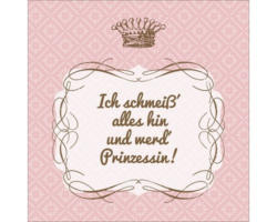 Glasbild Ich Werd ' Prinzessin 30x30 cm