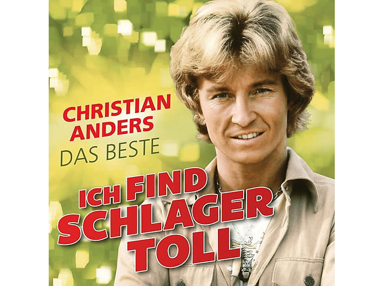 Christian Anders - Ich Find Schlager Toll-Das Beste [CD]