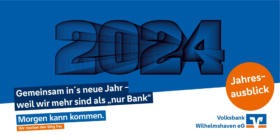 Volksbank WHV - Jahreausblick