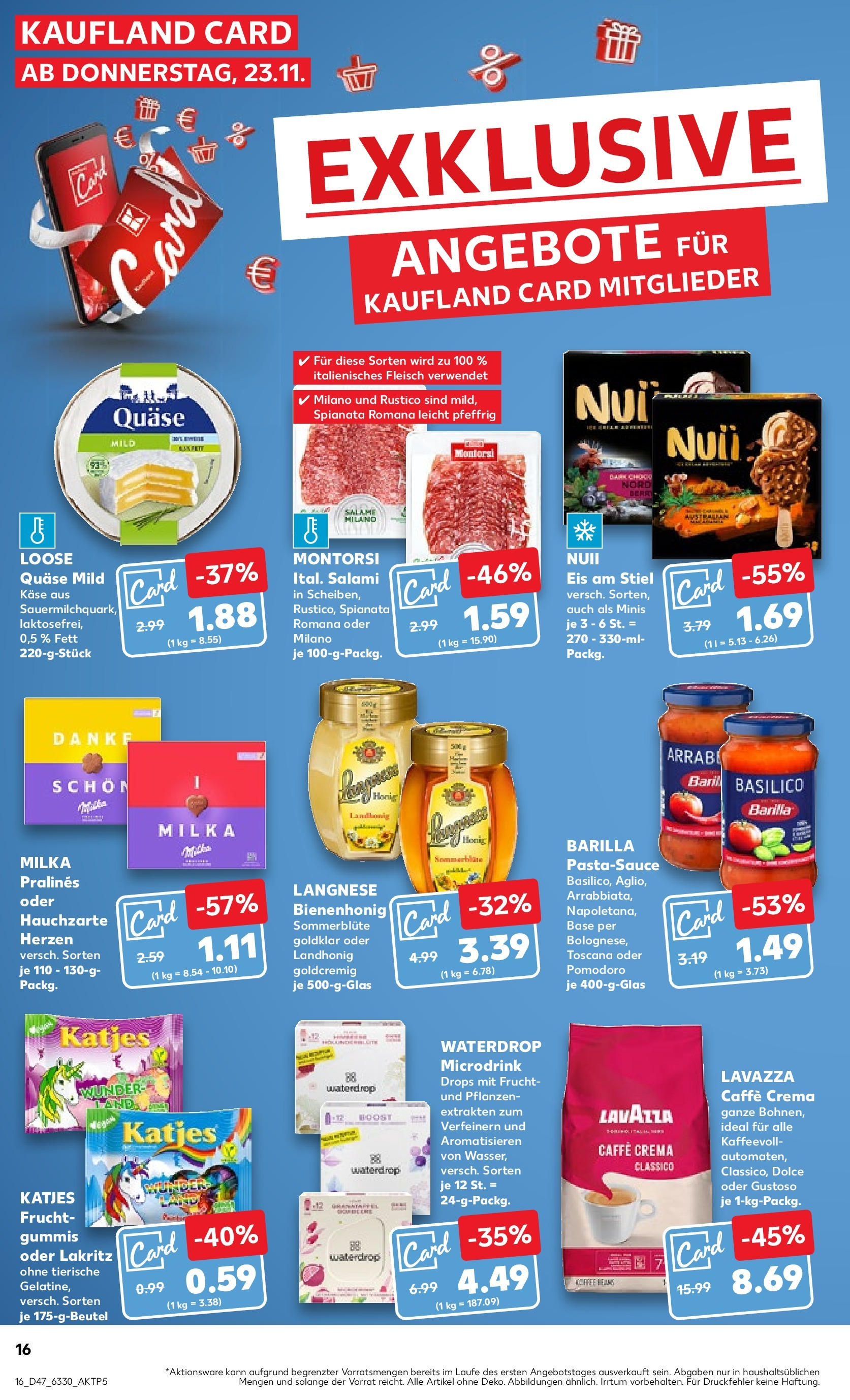 Kaufland - Rheinland-Pfalz (ab 23.11.2023) » Angebote Online zum Blättern | Seite: 16 | Produkte: Salami, Eis, Barilla, Käse
