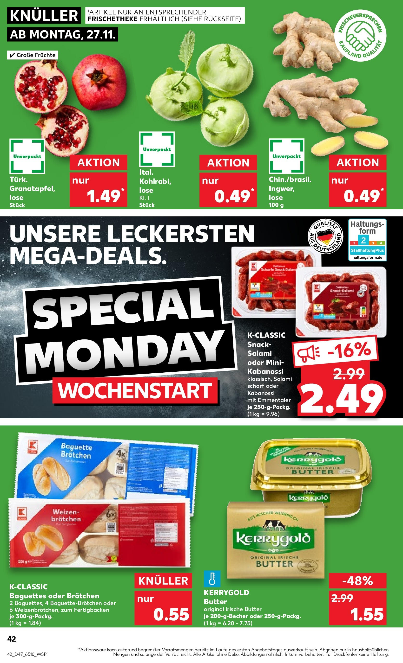 Kaufland - Rheinland-Pfalz (ab 23.11.2023) » Angebote Online | Seite: 42 | Produkte: Salami, Baguette, Butter Kaufland - Rheinland-Pfalz (ab 23.11.2023) » Angebote Online zum Blättern | Seite: 42 | Produkte: Salami, Baguette, Butter