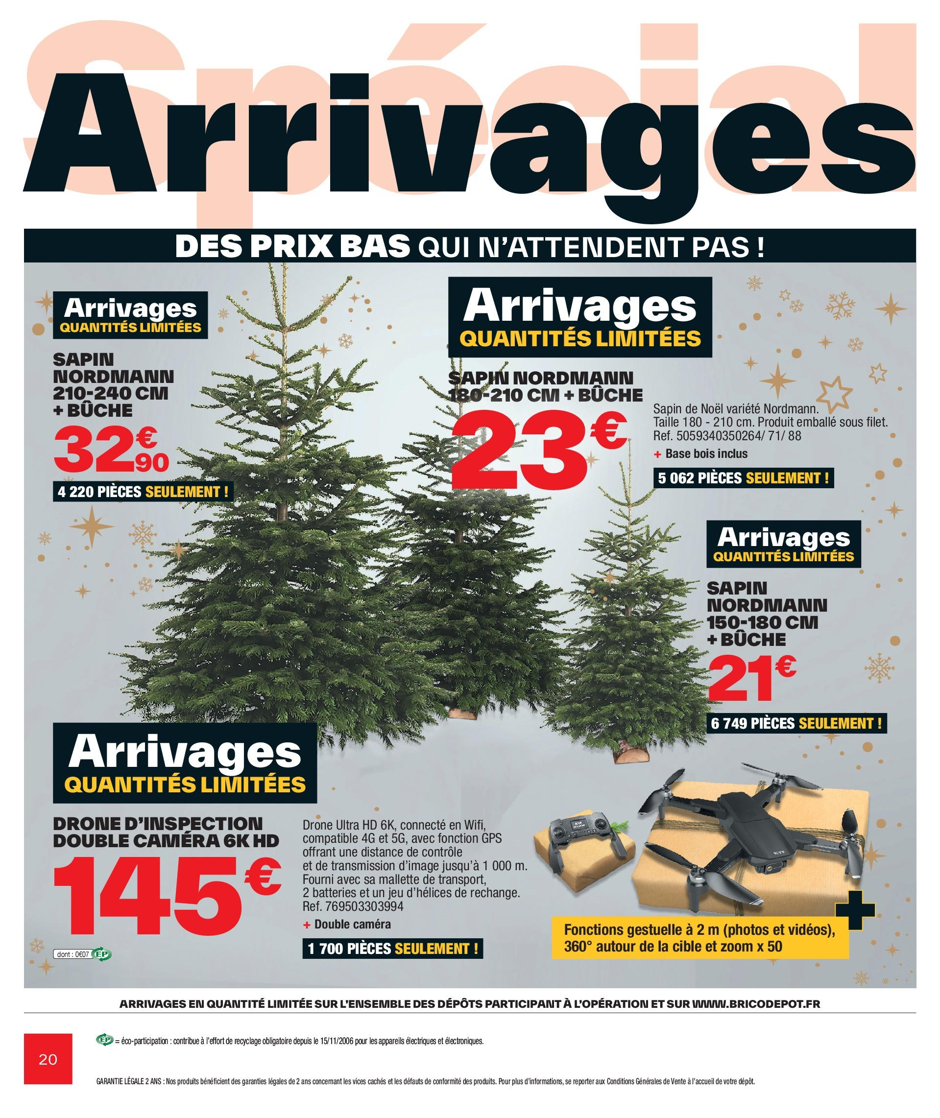 Brico Dépôt catalogue à partir du 17/11/2023 - promo en ligne | Page: 20 | Produits: GPS, Caméra, Sapin de Noël, Base Brico Dépôt catalogue à partir du 17/11/2023 - promo en ligne | Page: 20 | Produits: GPS, Caméra, Sapin de Noël, Base