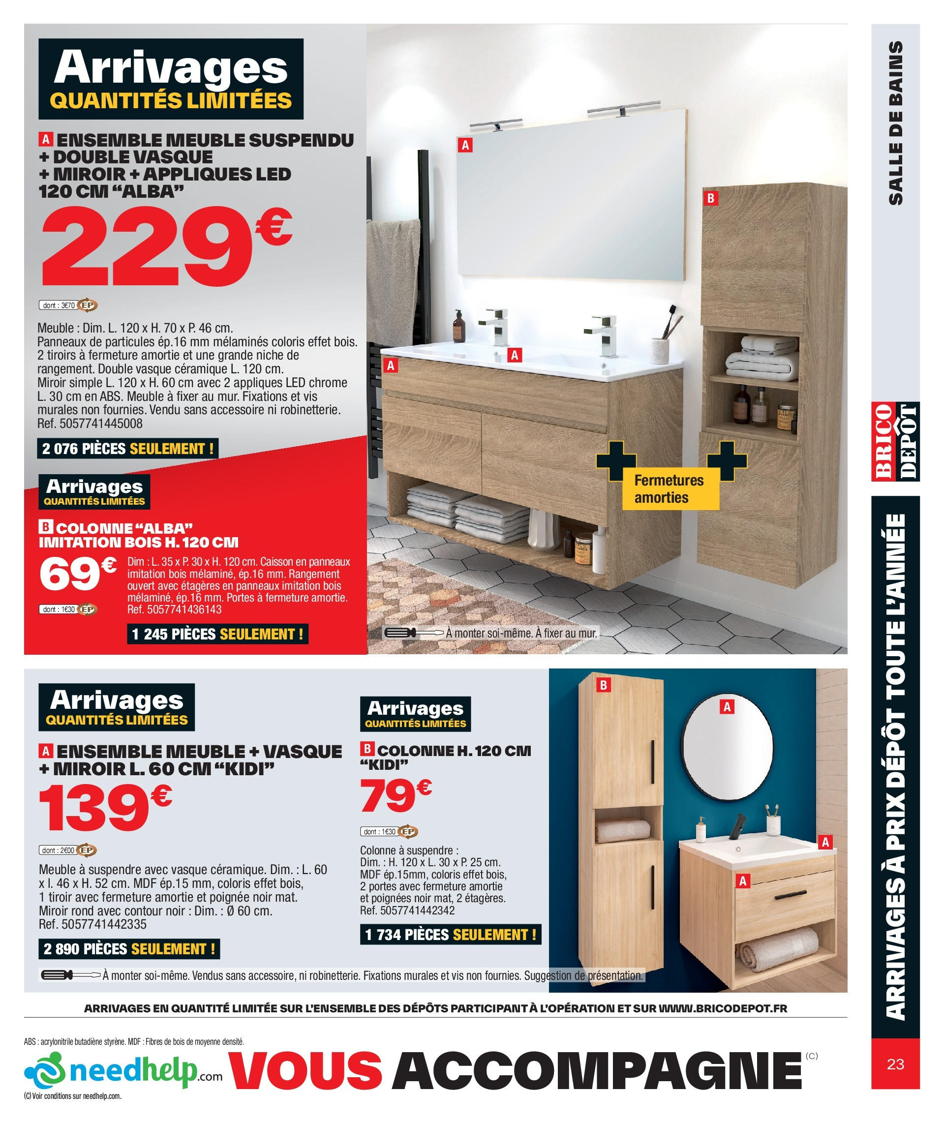 Brico Dépôt catalogue à partir du 17/11/2023 - promo en ligne | Page: 23 | Produits: Miroir, Poignées, Portes, Tiroirs Brico Dépôt catalogue à partir du 17/11/2023 - promo en ligne | Page: 23 | Produits: Miroir, Poignées, Portes, Tiroirs