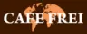 Cafe Frei