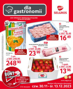 Pogląd gazetki "Oferta gastronomiczna" ze sklepu Selgros cash&carry ważnej od 30.11.2023