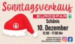 SPAR / EUROSPAR EUROSPAR Schänis Sonntagsverkauf - bis 10.12.2023