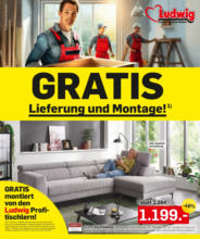 Möbel Ludwig: GRATIS Lieferung und Montage! - gültig bis 02.03.2024