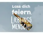 Hornbach Mini-Grußkarte Lass dich feiern, Lieblingsmensch! 7,7x5,5 cm