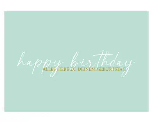 Postkarte Happy Birthday. Alles Liebe zu deinem Geburtstag 14,8x10,5 cm