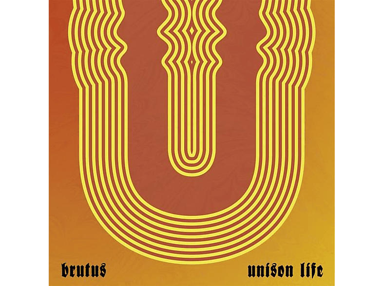 Brutus - Unison Life [CD]
