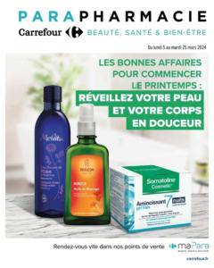 Prévisualisation de Parapharmacie, Les bonnes affaires pour commencer le Printemps du magasin Carrefour formulaire valide 05/03/2024